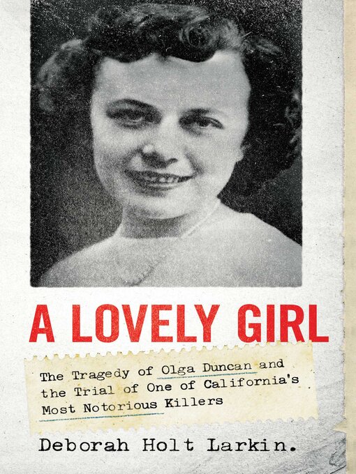 Title details for A Lovely Girl by Deborah Holt Larkin - Available